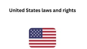 United States laws and rights